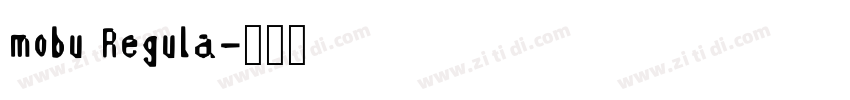 mobu Regula字体转换